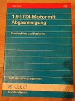 1,9 l-TDI-Motor mit Abgasreinigung Konstruktion und Funktion Heft Hessen - Dautphetal Vorschau