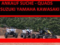 Suche Ankauf QUADS MOTORRÄDER CHOPPER SUZUKI YAMAHA KAWASAKI Thüringen - Rudolstadt Vorschau