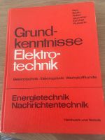 Grundkenntnisse der Elektrotechnik 4. Auflage Harburg - Hamburg Fischbek Vorschau