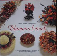 Blumenschmuck von Pamela Westland, Marjie Lambert Essen - Essen-Stadtwald Vorschau