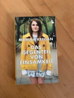 Marina Keegan Das Gegenteil von Einsamkeit Dresden - Striesen-Ost Vorschau