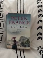 Peter Prange- Die Rebellin Roman Buch Hessen - Haiger Vorschau