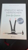 Endlich Wein verstehen Buch Bremen-Mitte - Bremen Altstadt Vorschau