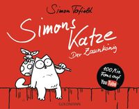 Simons Katze - Der Zaunkönig /von Simon Tofield / 2010 Berlin - Lichterfelde Vorschau