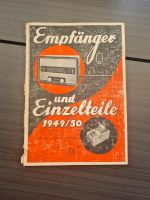 Katalog für Empfänger und Einzelteile 1949/50 Hamburg-Nord - Hamburg Langenhorn Vorschau