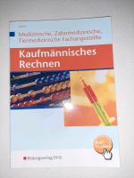 Kaufmännisches Rechnen (Buch) Nordrhein-Westfalen - Engelskirchen Vorschau