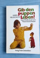Gib den Puppen Leben: Vom Wollknäuel zum Puppentheater Baden-Württemberg - Sonnenbühl Vorschau