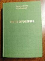 Gertrud Lauterborn GOTTES OFFENBARUNG Selbstverlag Berlin - Steglitz Vorschau