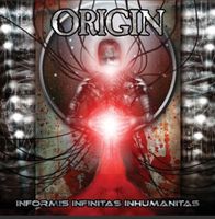 Origin „Informis Infinitas Inhumanitas“ Suffocation Death Metal Bayern - Bayrischzell Vorschau