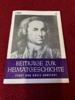 Stadt und Kreis Arnstadt,Heimatgeschichte,Heft 4,1985 Thüringen - Ichtershausen Vorschau