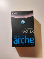 Buch: Die letzte Arche, Stephen Baxter Rheinland-Pfalz - Edesheim (Pfalz) Vorschau