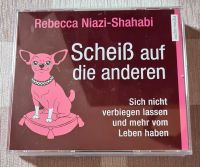 Hörbuch Scheiß auf die anderen Rebecca Niazi-Shahabi Selbstliebe Hessen - Mühltal  Vorschau