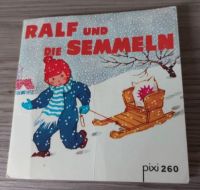 Pixiheft: Ralf und die Semmeln * Pixiheft-Nr. 260 aus der Pixi-Se Nordrhein-Westfalen - Bornheim Vorschau