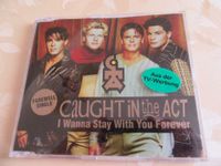 CD Caught IN the ACT - I Wanna Stay With You Forever -Sammlung !! Nordrhein-Westfalen - Remscheid Vorschau