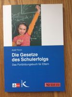 Die Gesetze des Schulerfolgs - Fortbildungsbuch für Eltern Kreis Pinneberg - Wedel Vorschau