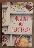 Museum of Heartbreak - Meg Leder Sachsen - Dennheritz Vorschau