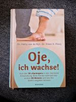 Oje, ich wachse! - gebundenes Buch Rostock - Seebad Warnemünde Vorschau