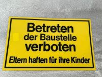 Schild „Betreten der Baustelle verboten“ Bayern - Gaimersheim Vorschau