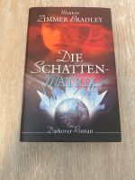 Marion Zimmer Bradley: Die Schatten Matrix - ein Darkover Roman Dortmund - Mitte Vorschau