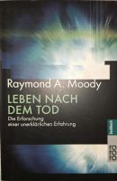 Leben nach dem Tod * Raymond A. Moody Herzogtum Lauenburg - Mölln Vorschau