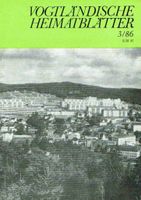 Mundart-Zeitschrift "Vogtländische Heimatblätter", Heft 3/1986 Sachsen - Oelsnitz / Vogtland Vorschau