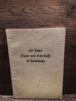 125 Jahre Spar- und Leihkasse Rendsburg * alte Festschrift * 1948 Schleswig-Holstein - Osterrönfeld Vorschau