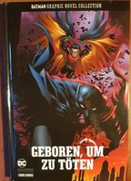 BATMAN GRAPHIC NOVEL COLLECTION BAND 3 - GEBOREN, UM ZU TÖTEN Baden-Württemberg - Buchen (Odenwald) Vorschau