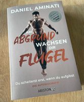 Am Abgrund wachsen Dir Flügel - Daniel Aminati Nordrhein-Westfalen - Recklinghausen Vorschau