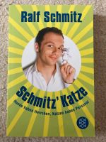 Buch: Ralf Schmitz „Schmitz‘ Katze“ - Neuwertig Nordrhein-Westfalen - Bergisch Gladbach Vorschau