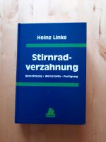 Fachbuch "Stirnradverzahnung", Heinz Linke, Maschinenbau Sachsen - Wilsdruff Vorschau