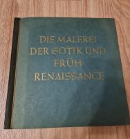 Die Malerei der Gotik und Frührenaissance Leipzig - Paunsdorf Vorschau
