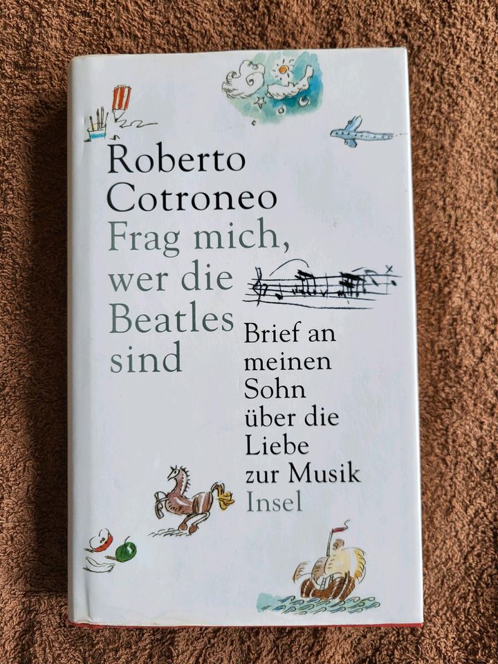 Frag mich wer die Beatles sind von Roberto Cotroneo in Bielefeld