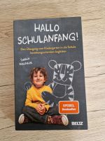 Hallo Schulanfang von Saskia Niechzial Bayern - Igensdorf Vorschau