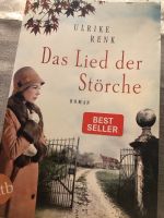 Buch*Ulrike Renk*Das Lied der Störche*Roman Bochum - Bochum-Mitte Vorschau