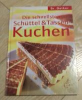 --- Dr. Oetker Schüttel&Tassen Kuchen --- Nordrhein-Westfalen - Grefrath Vorschau