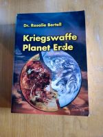 Dr. Rosalie Bertell - Kriegswaffe Planet Erde Sachsen-Anhalt - Dessau-Roßlau Vorschau
