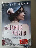 Ulrike Renk "Eine Familie in Berlin - Paulas Liebe", Band 1 Rheinland-Pfalz - Bad Sobernheim Vorschau