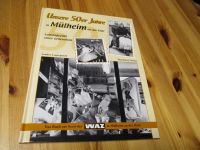 Unsere 50er Jahre in Mülheim an der Ruhr - Fotoband Hessen - Riedstadt Vorschau