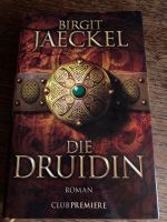 Die Druidin Roman Birgit Jaeckel Bayern - Nordendorf Vorschau