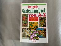 Siebeneicher, Georg E. (Hrsg.): Das große Gartenhandbuch von A-Z Leipzig - Knautkleeberg-Knauthain Vorschau