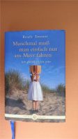 Manchmal muss man einfach nur ans Meer fahren,um glücklch zu sein Baden-Württemberg - Aidlingen Vorschau