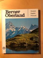 Berner Oberland - Ein Bildband von Otto Siegner Bayern - Betzigau Vorschau