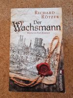 Buch Historischer Roman Krimi Der Wachsmann Richard Rötzer Niedersachsen - Ahlerstedt Vorschau