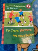 Die schönsten Fußballgeschichten für Erstleser Nordrhein-Westfalen - Leichlingen Vorschau