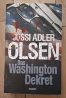 Jussi Adler Olsen - Das Washington Dekret (Thriller) Niedersachsen - Neustadt am Rübenberge Vorschau