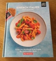 Just Spice Kochbuch Einfach Italien - Einfach lecker Rheinland-Pfalz - Vinningen Vorschau