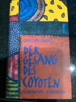 Der Gesang des Coyoten - Christoph Janacs Nordrhein-Westfalen - Stolberg (Rhld) Vorschau