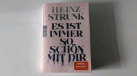Roman Es ist immer so schön mit dir von Heinz Strunk Berlin - Tempelhof Vorschau