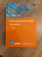 Buch "Anwendungstechnologie Aluminium" Sachsen-Anhalt - Calbe (Saale) Vorschau