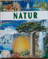 Buch: NATUR, Die Welt entdecken, neuwertig Hessen - Kaufungen Vorschau